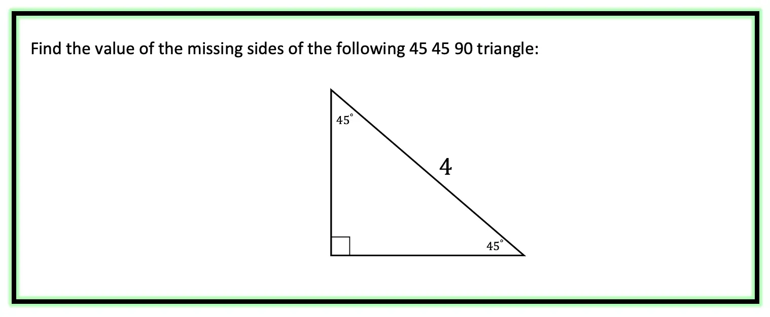 45/45/90 Right Isosceles Triangles - High School Math