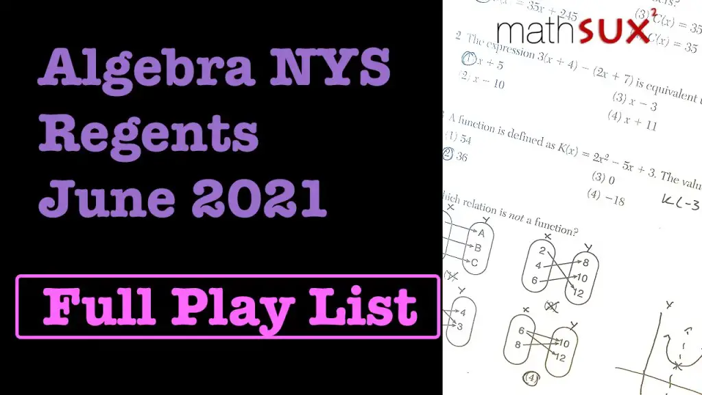 NYS Regents Review Algebra June 2021 Math Lessons